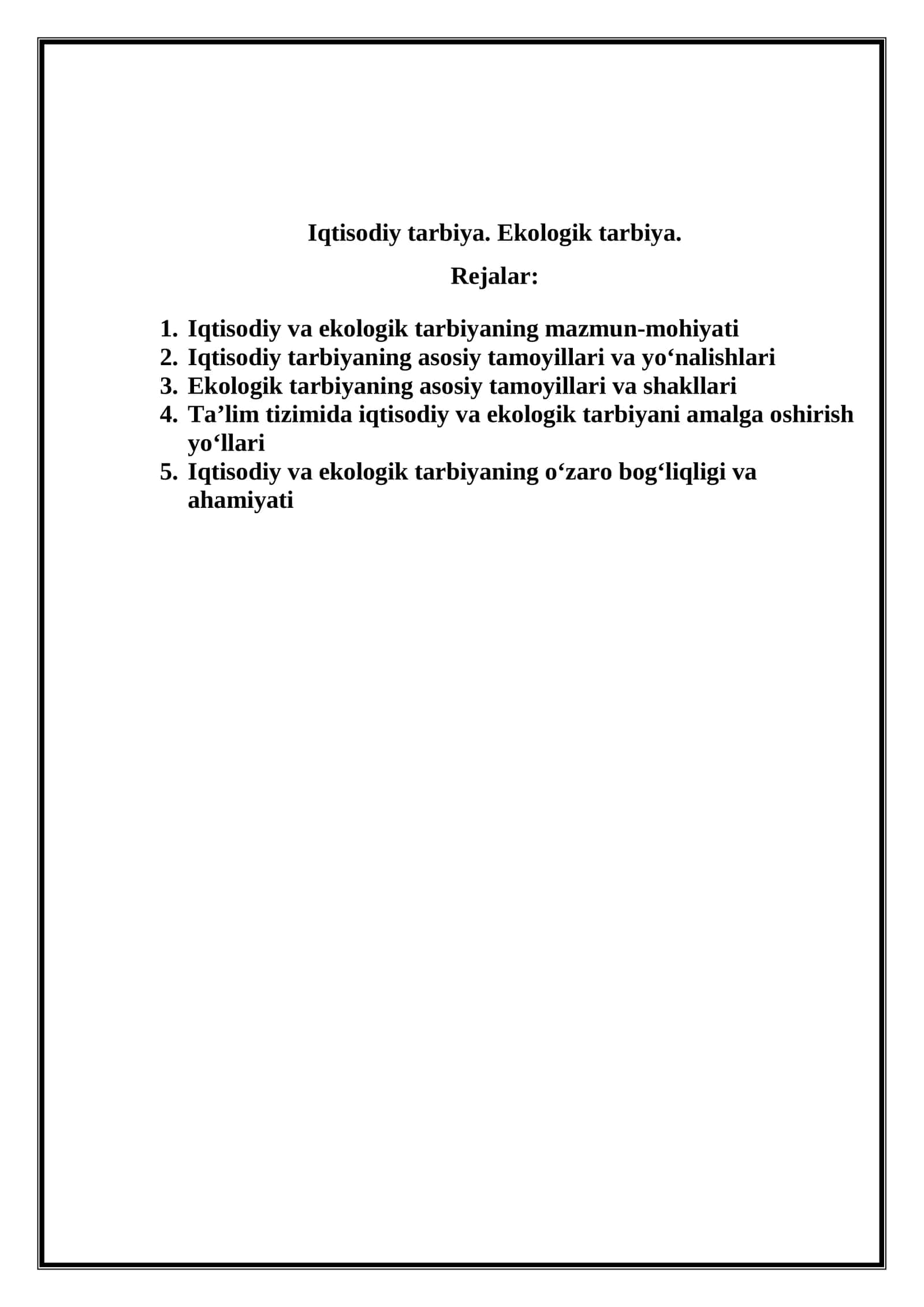 Iqtisodiy tarbiya. Ekologik tarbiya