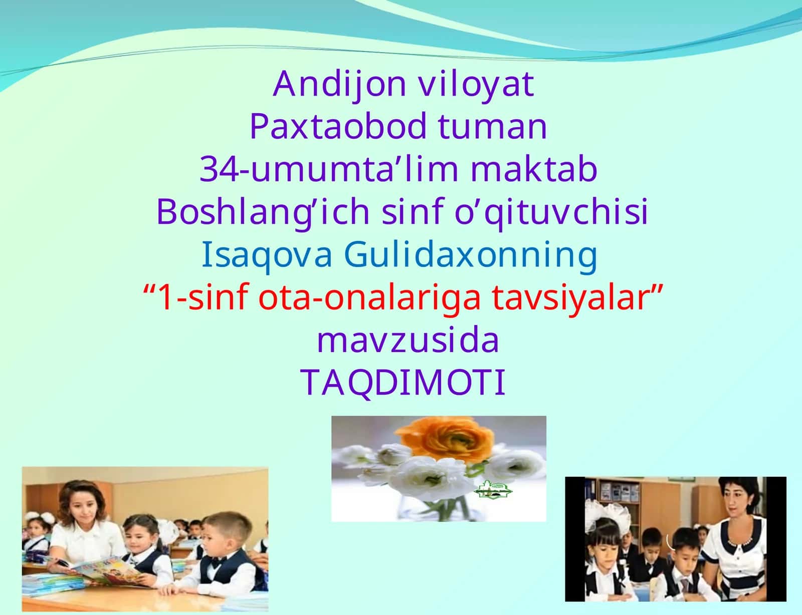 1-sinf ota-onalariga tavsiyalar