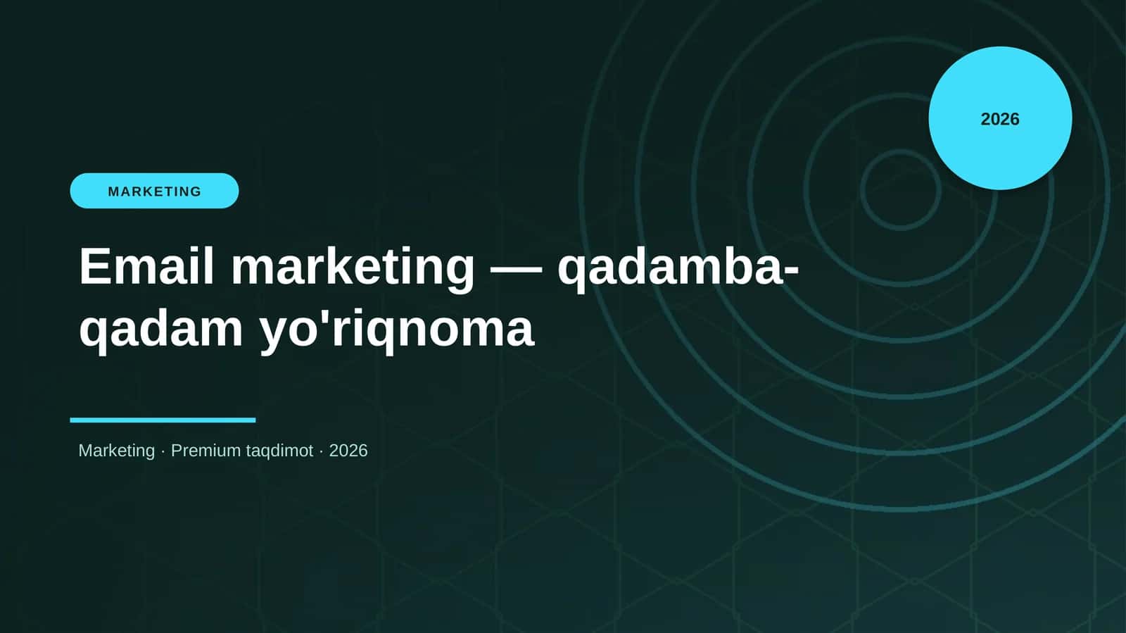 Email marketing — qadamba-qadam yo'riqnoma