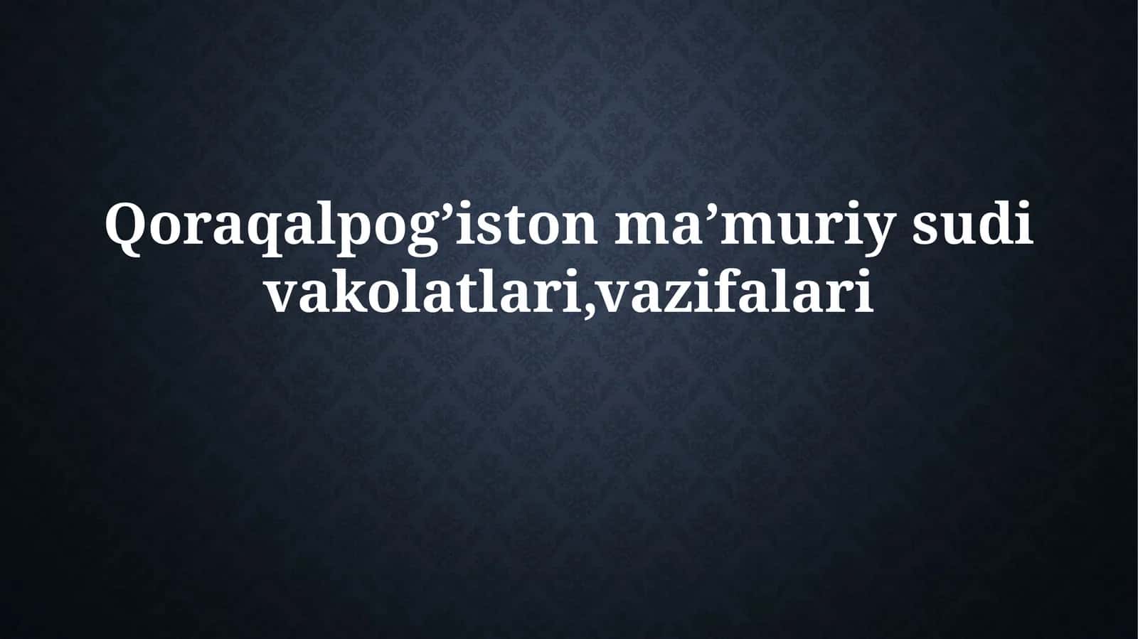 Qoraqalpog'iston Ma'muriy Sudlari
