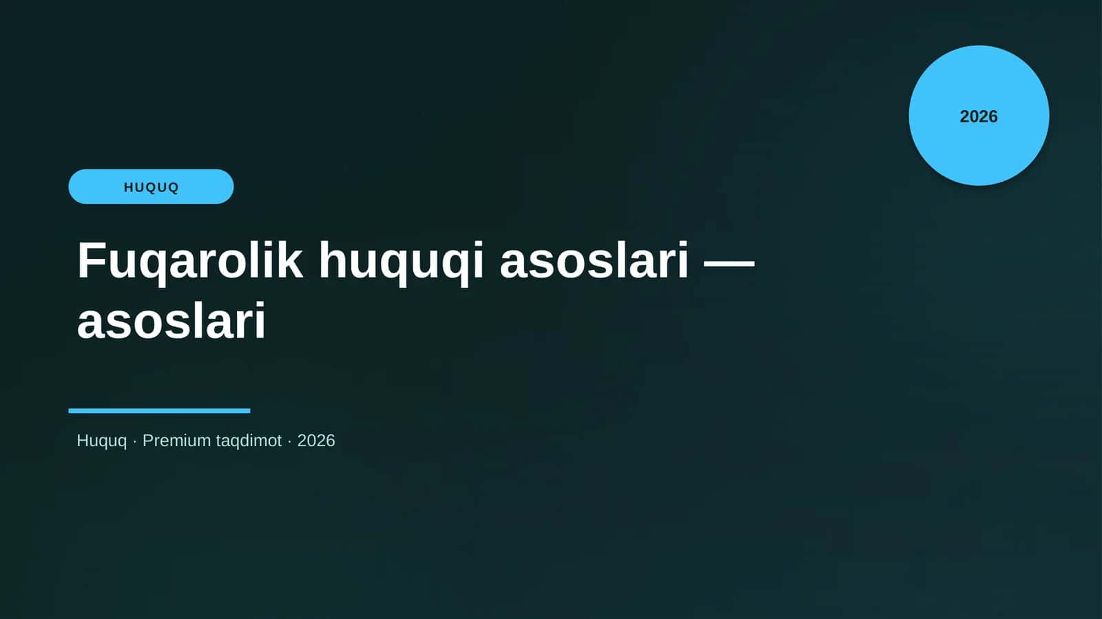 Fuqarolik huquqi asoslari — asoslari