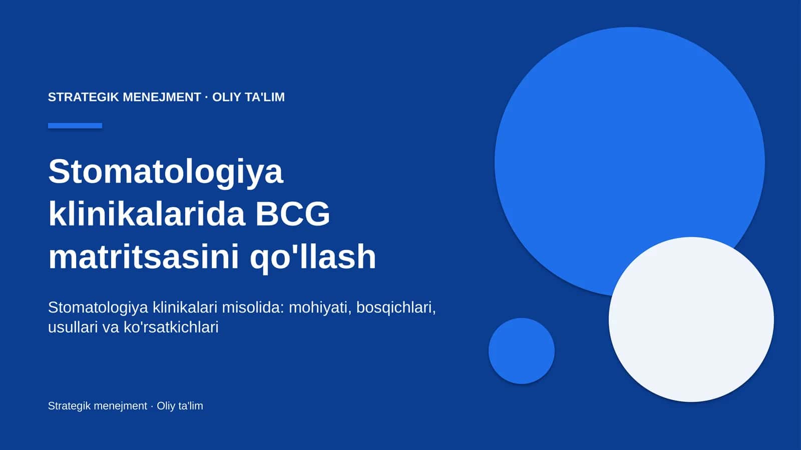 Stomatologiya klinikalarida BCG matritsasini qo'llash