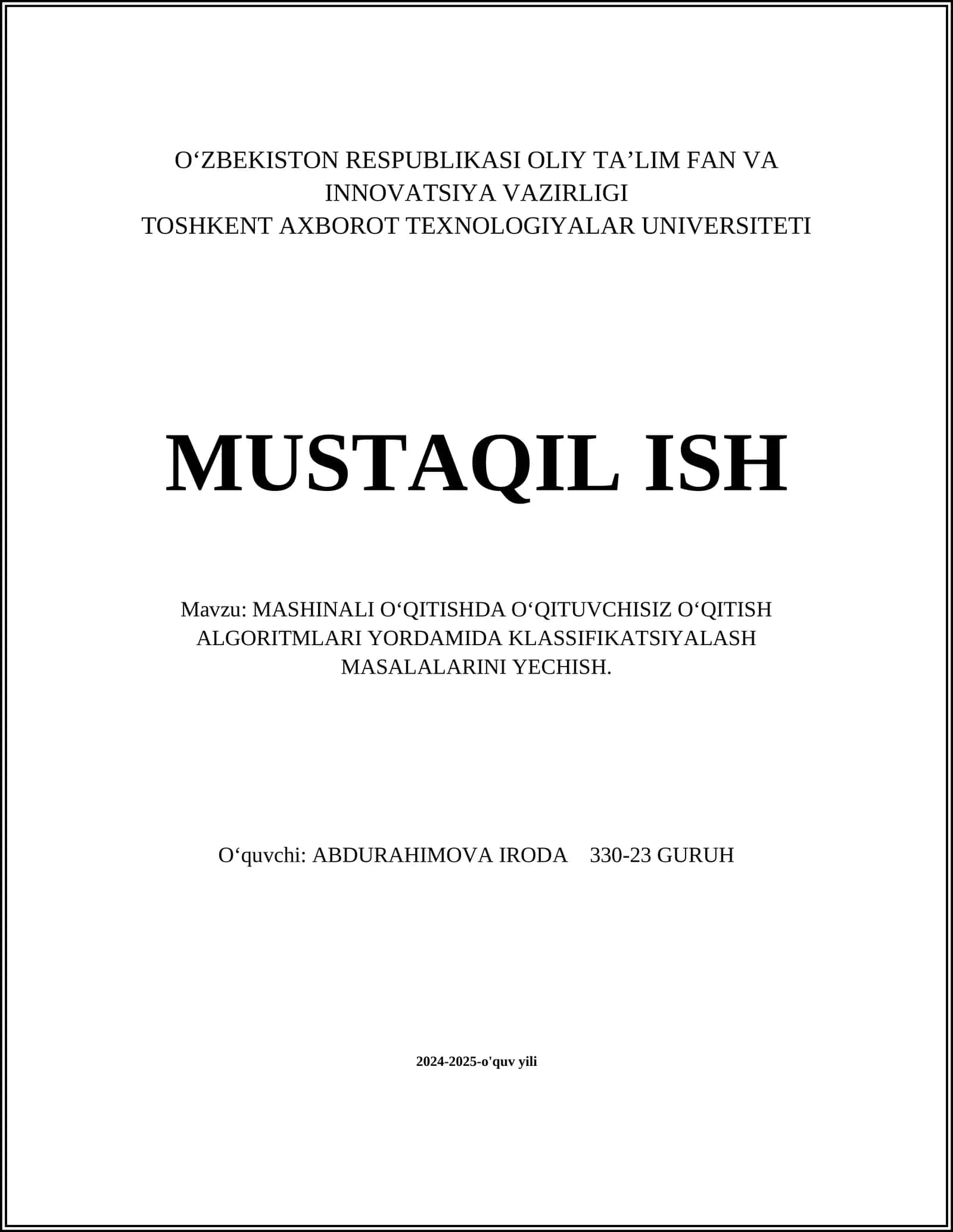 MASHINALI O‘QITISHDA O‘QITUVCHISIZ O‘QITISH ALGORITMLARI YORDAMIDA KLASSIFIKATSIYALASH MASALALARINI YECHISH