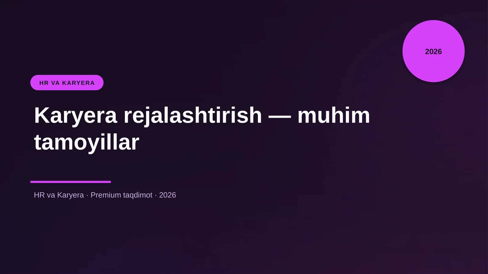 Karyera rejalashtirish — muhim tamoyillar