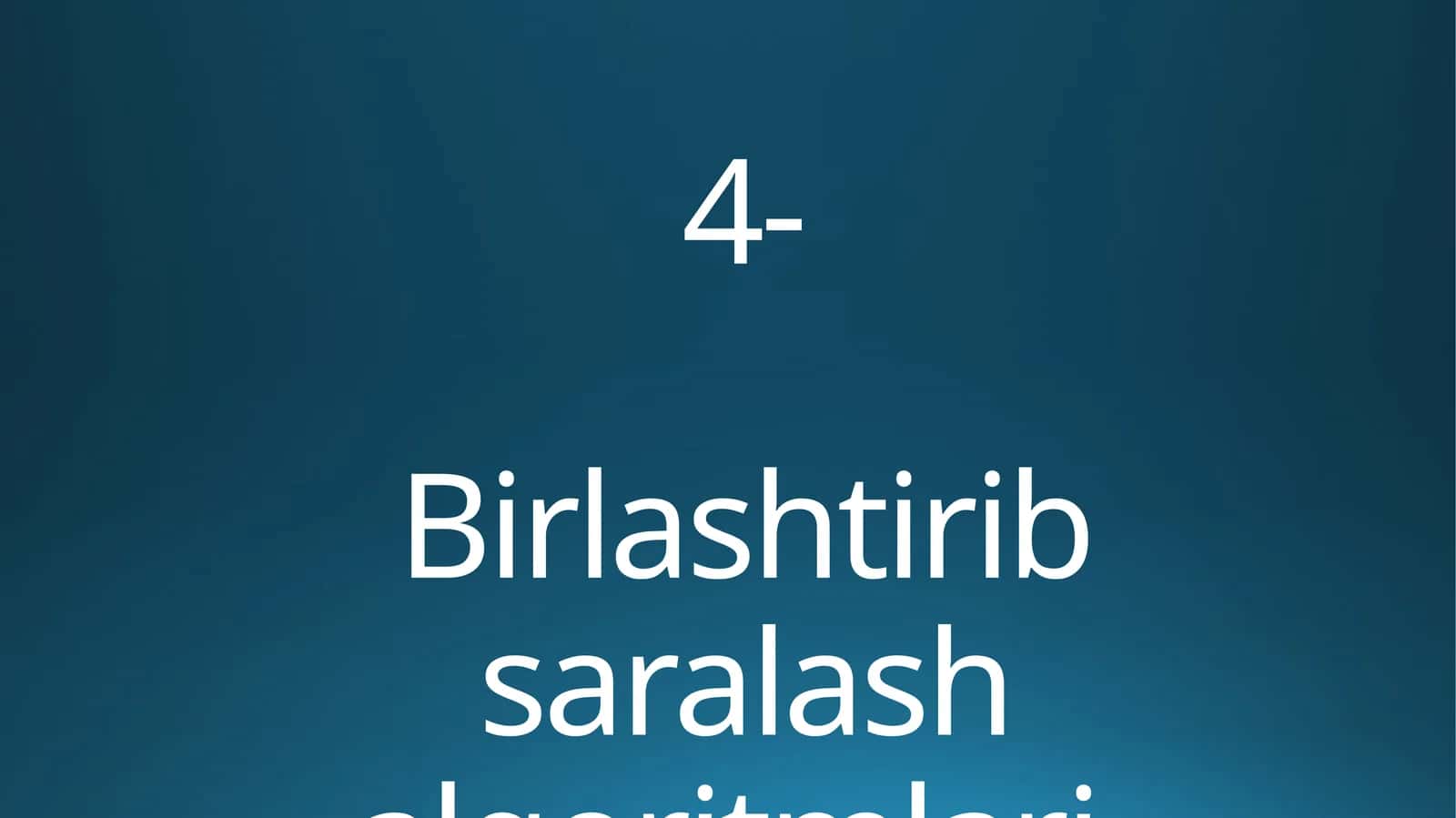 Birlashtirib saralash algoritmlari