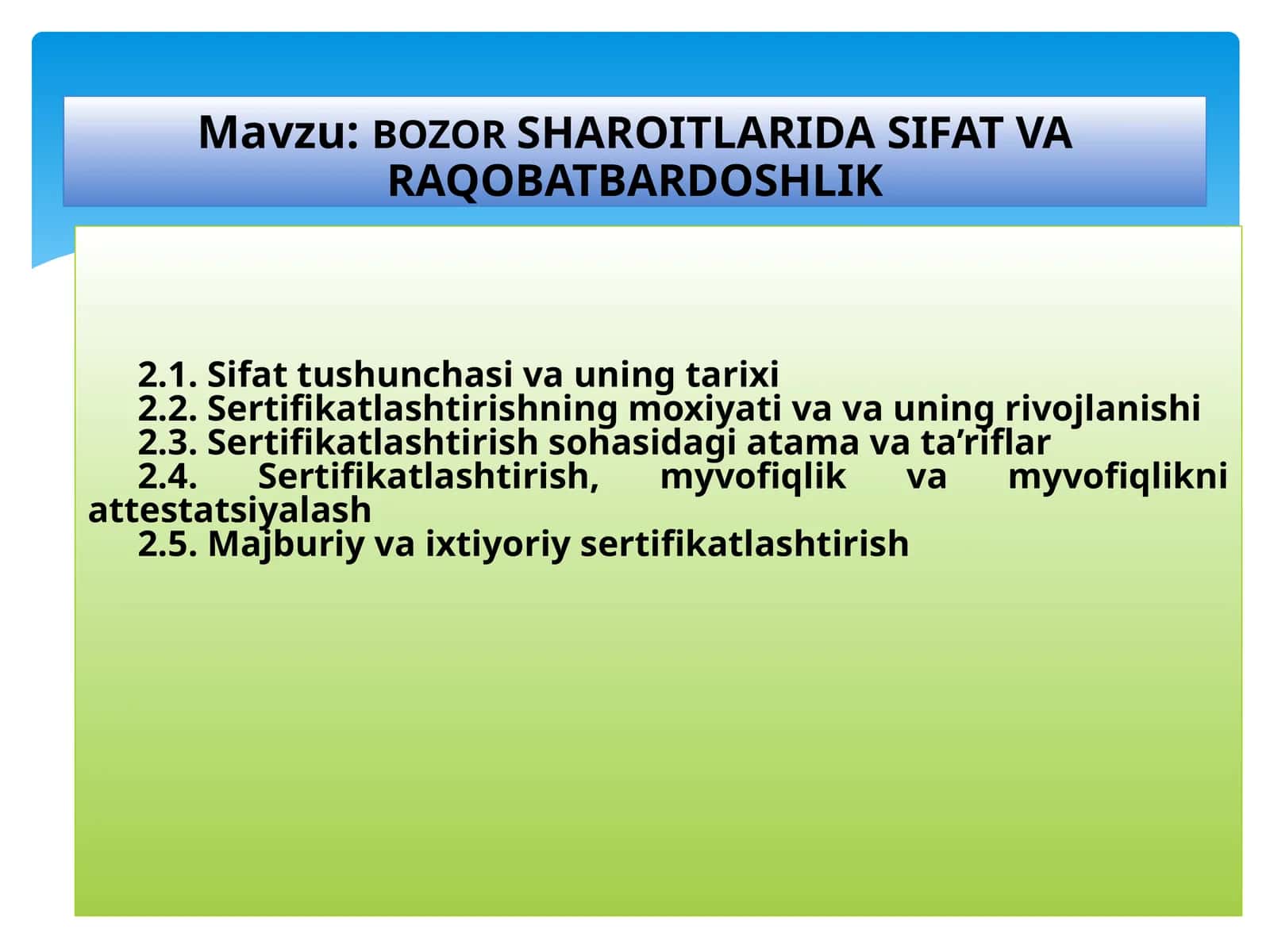 BOZOR SHAROITLARIDA SIFAT VA RAQOBAT BARDOSHLIK
