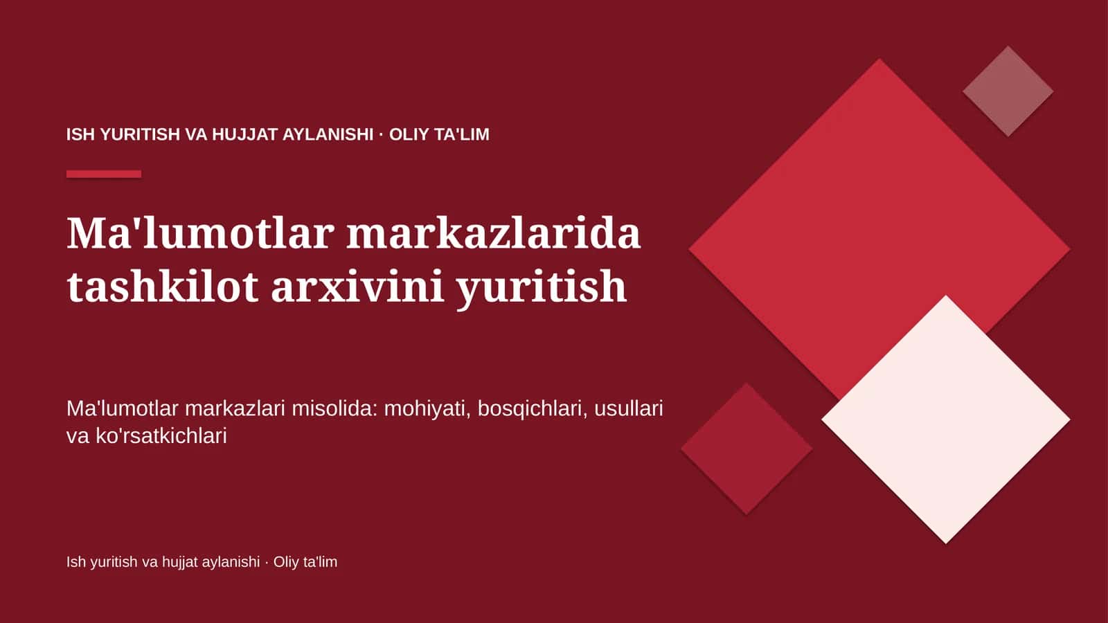 Ma'lumotlar markazlarida tashkilot arxivini yuritish