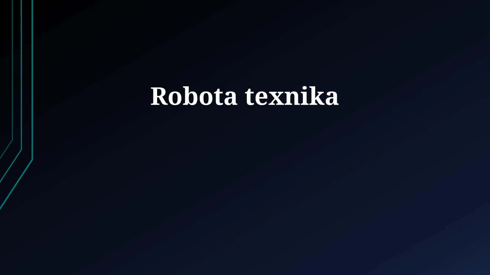 Robota texnika
