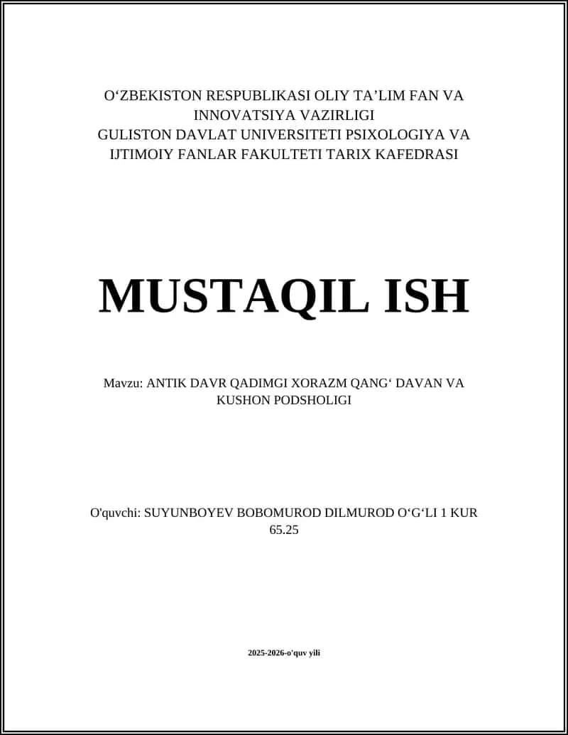 ANTIK DAVR QADIMGI XORAZM QANGʻ DAVAN VA KUSHON PODSHOLIGI
