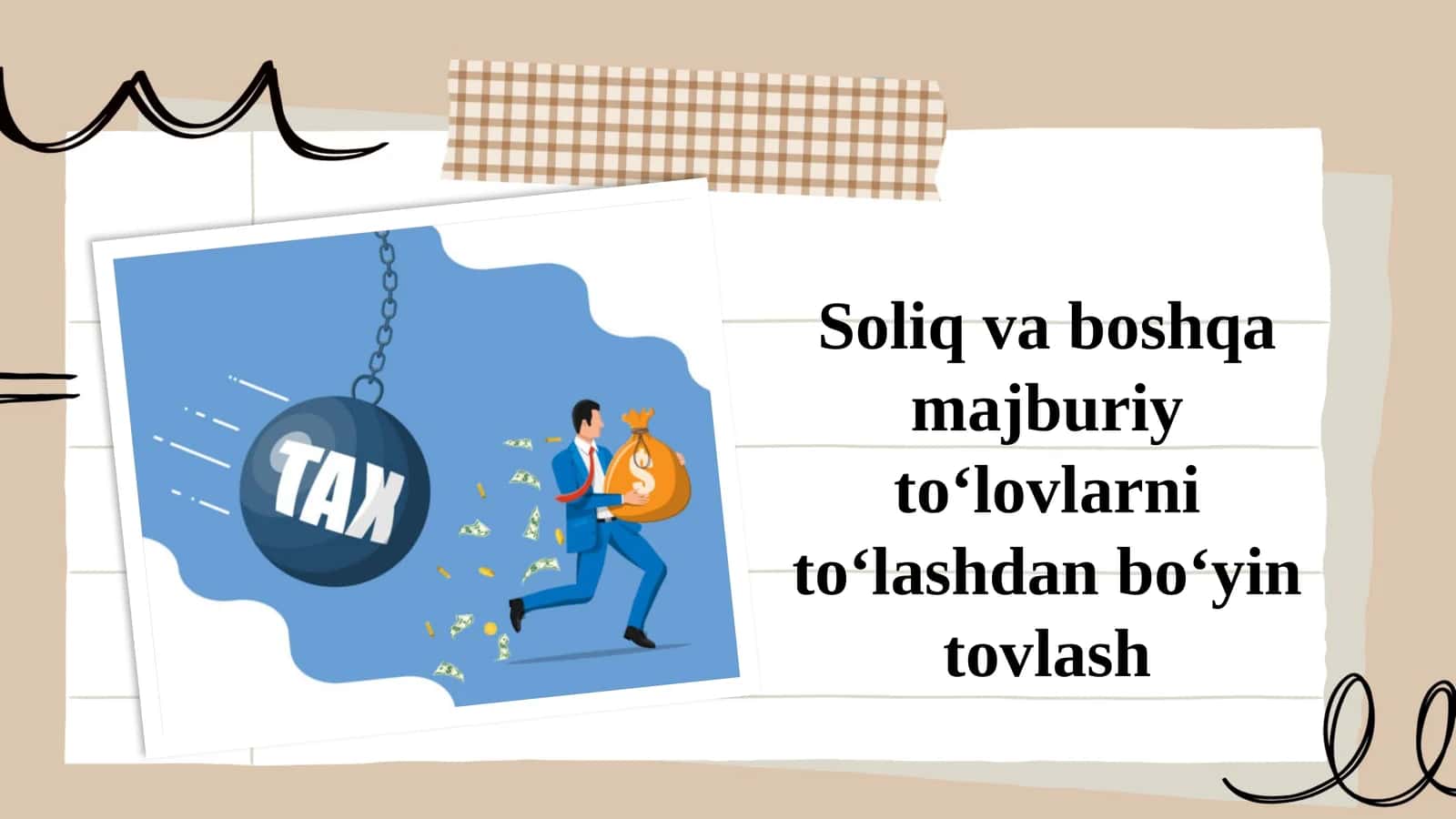 Soliq va boshqa majburiy to‘lovlarni to‘lashdan bo‘yin tovlash