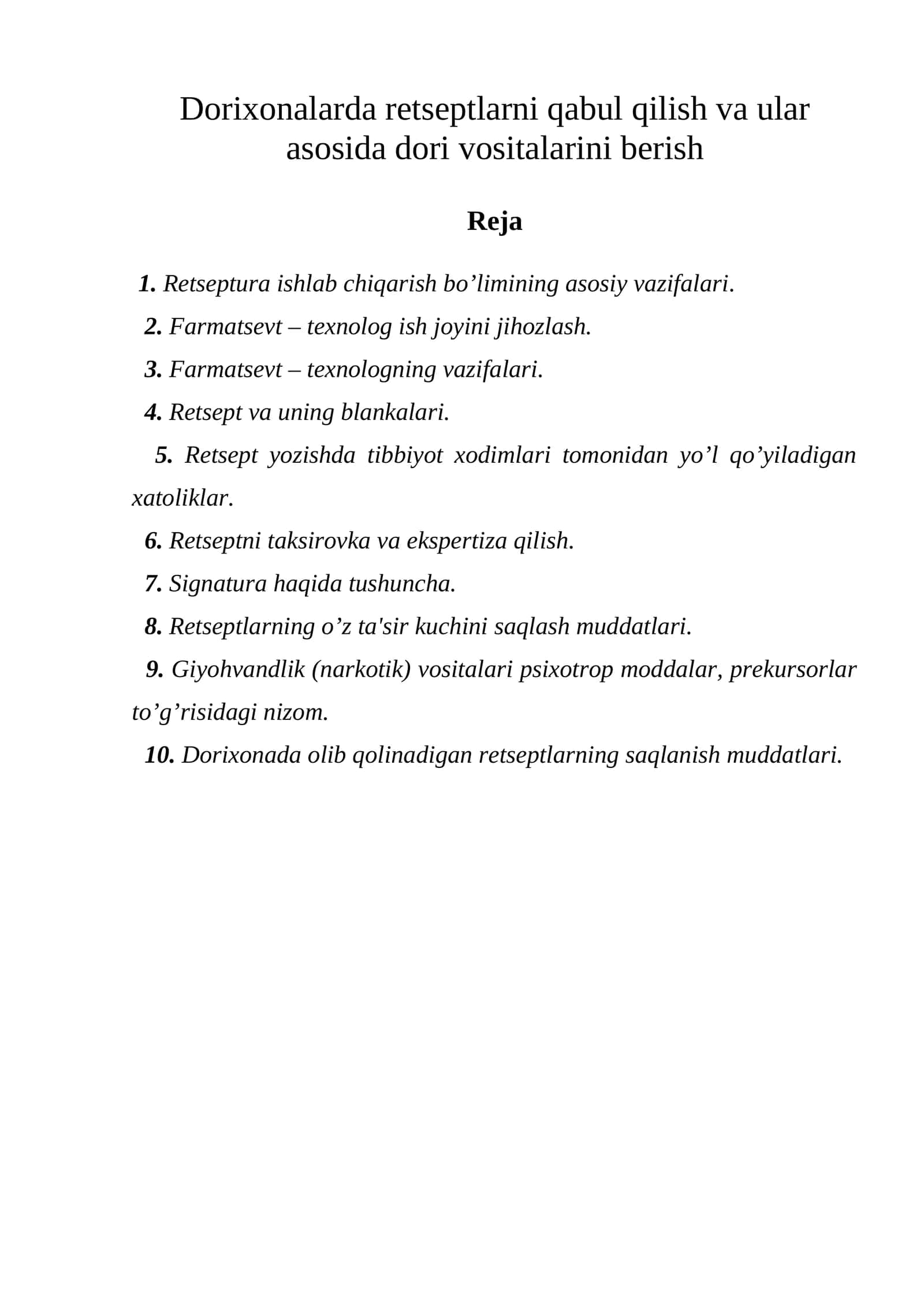 Dorixona reseptura ishlab chiqarish bo`limining asosiy vazifalari