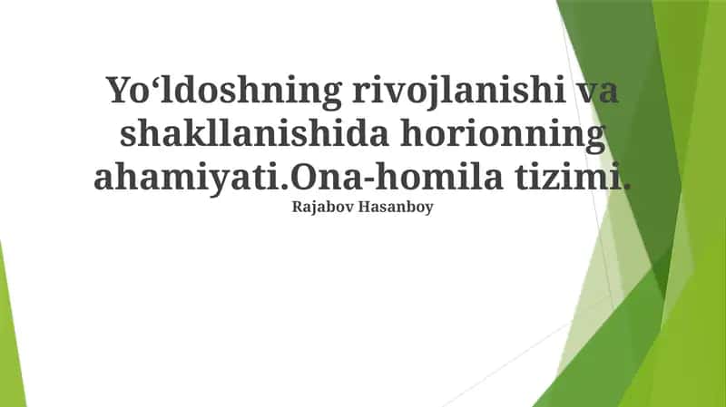 Ona va bola sistemasining shakllanishi