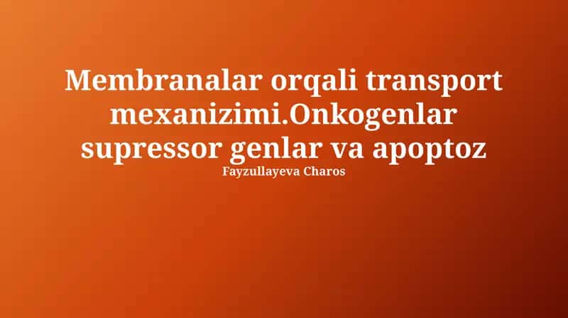 Membrana transporti mexanizmlari