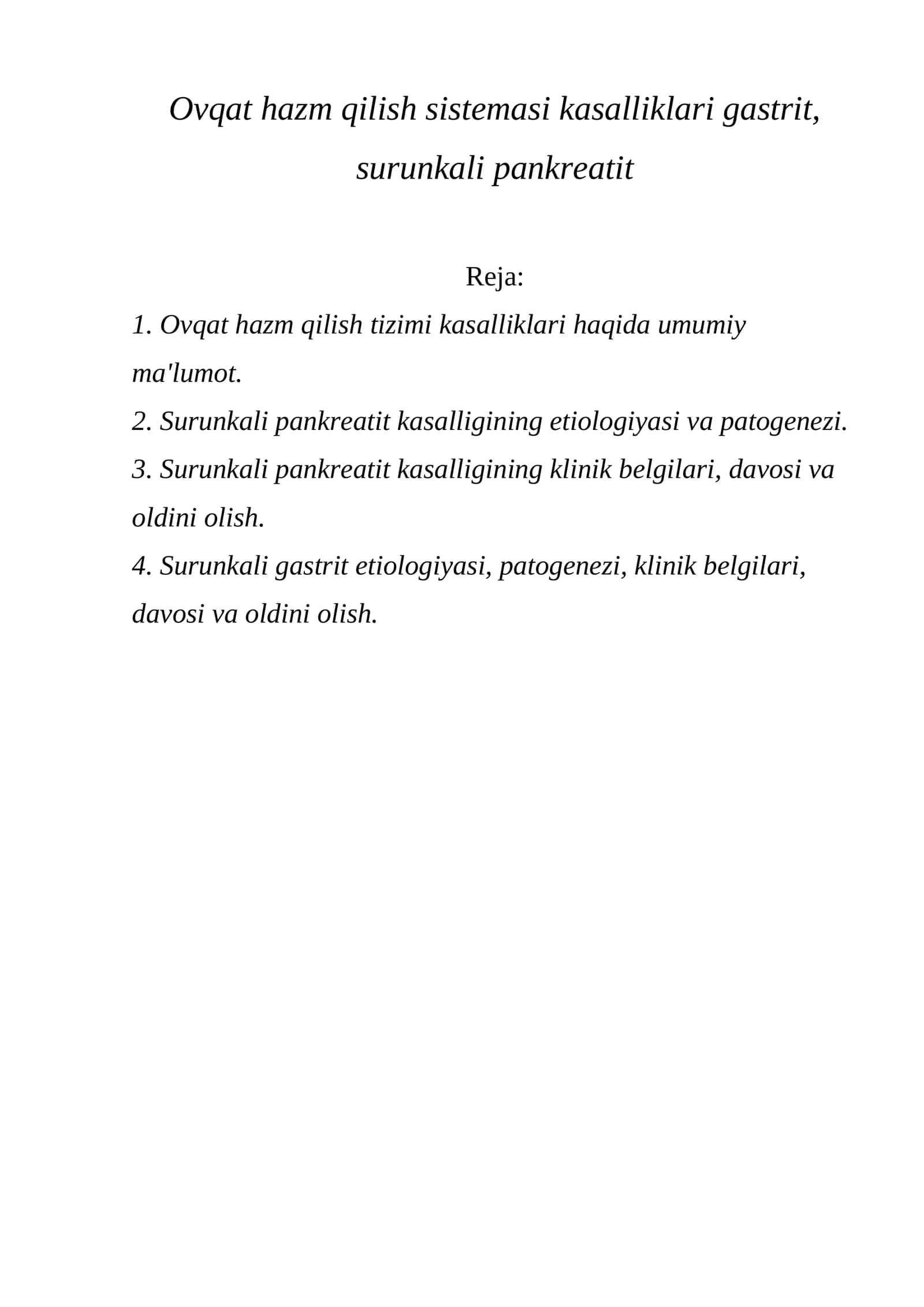 Ovqat hazm qilish sistemasi kasalliklari gastrit, surunkali pankreatit