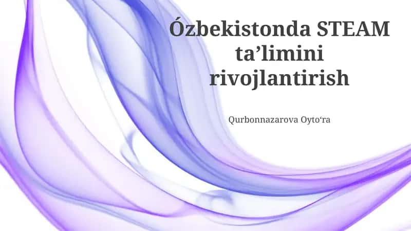 STEM Ta'limini Yaxshilash Strategiyasi va Rejalari