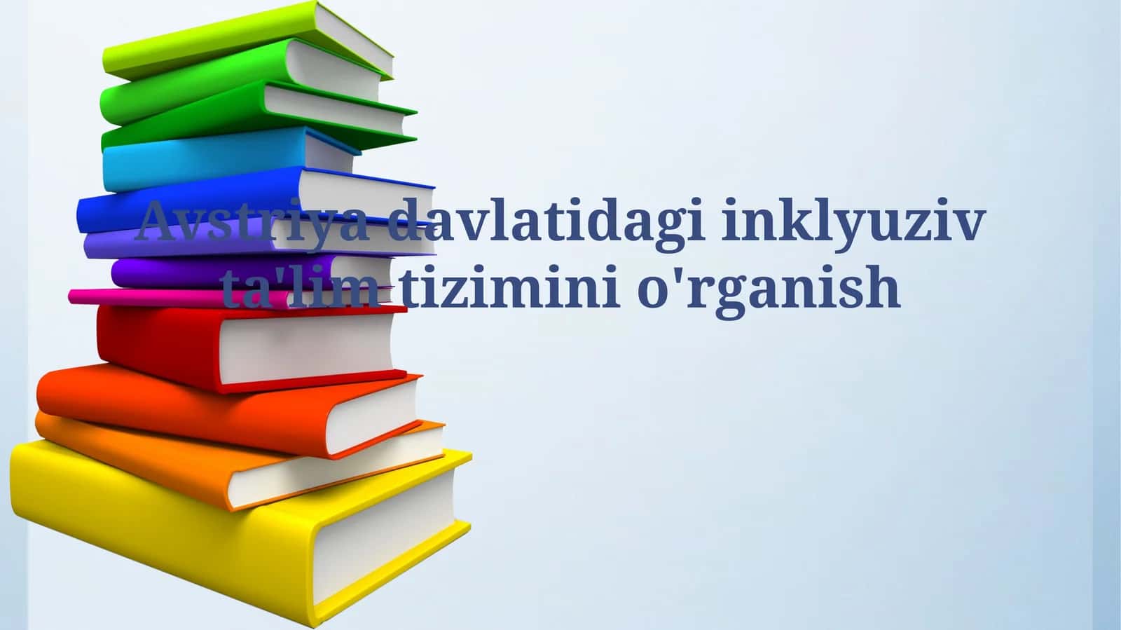 Avstriyadagi Inklyuziv Ta'lim Tizimi