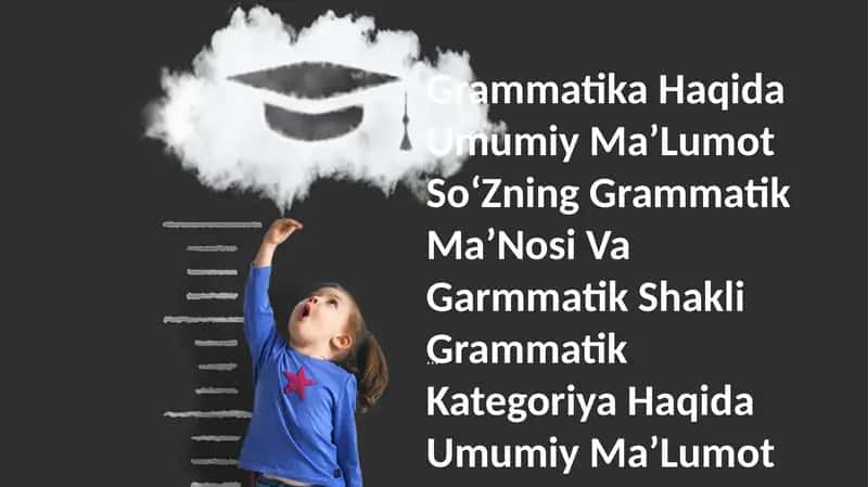 Grammatika Haqida Umumiy Ma’lumot