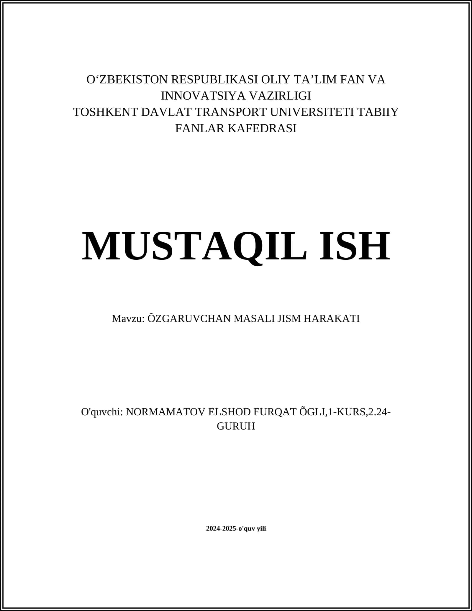 ÕZGARUVCHAN MASALI JISM HARAKATI