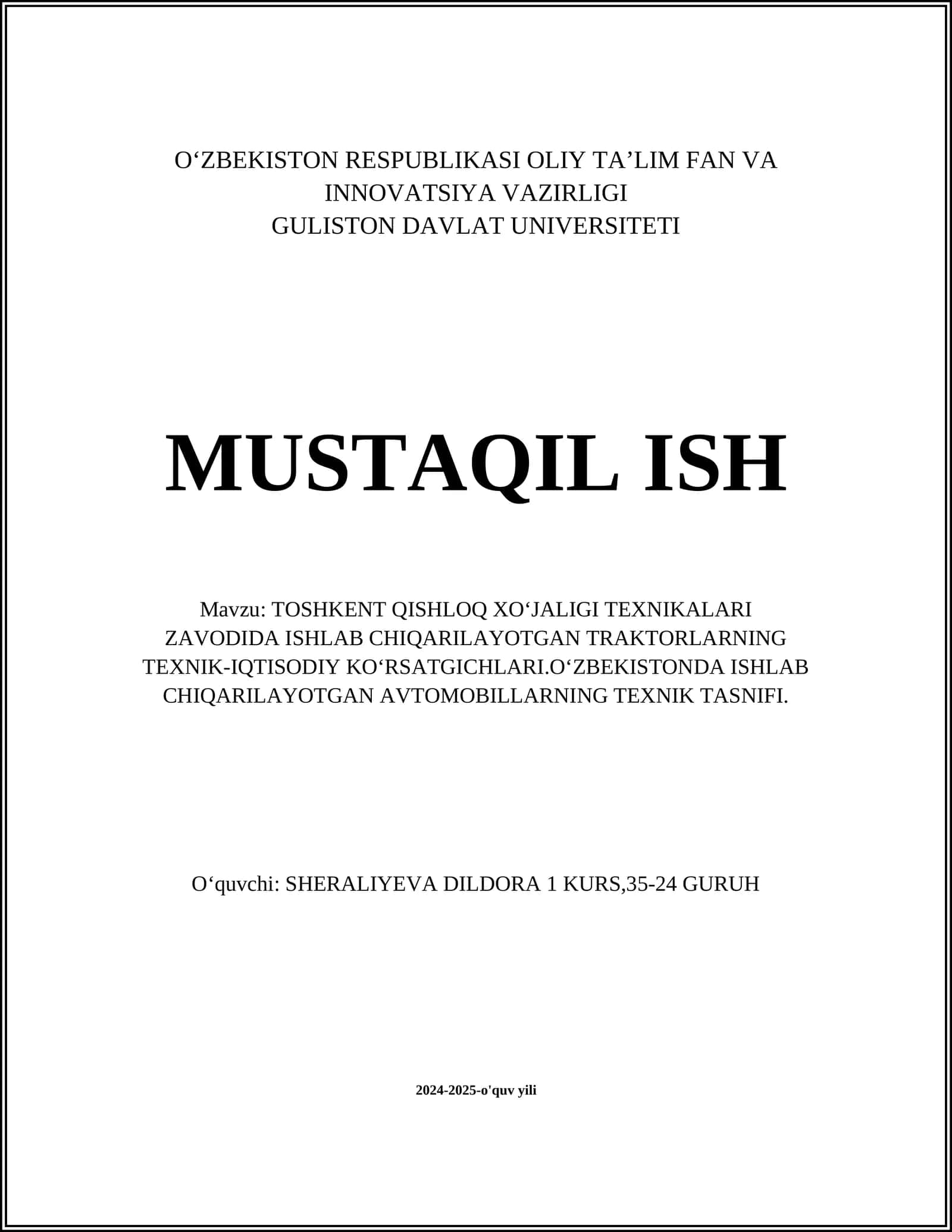 Toshkent Qishloq xo‘jaligi texnikalari zavodida ishlab chiqarilayotgan traktorlarning texnik-iqtisodiy ko‘rsatgichlari