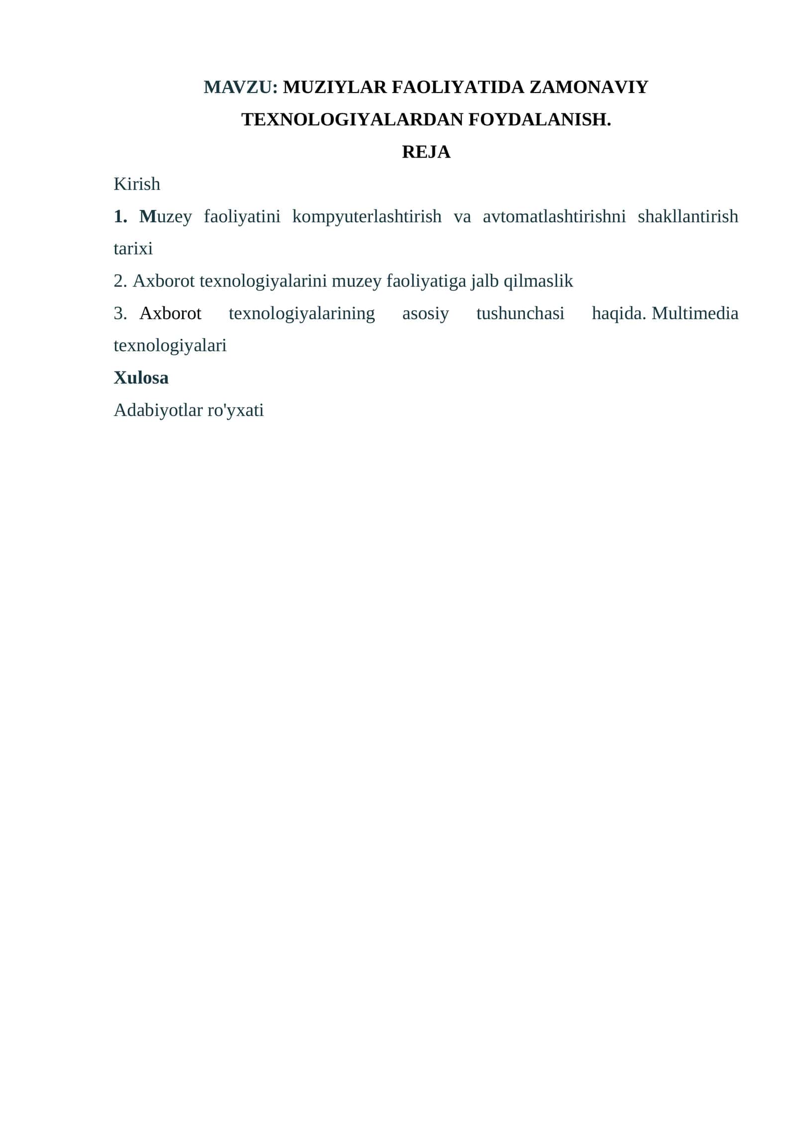 MUZIYLAR FAOLIYATIDA ZAMONAVIY TEXNOLOGIYALARDAN FOYDALANISH