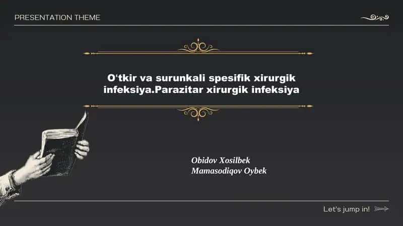 Oʻtkir va surunkali spesifik xirurgik infeksiya.Parazitar xirurgik infeksiya