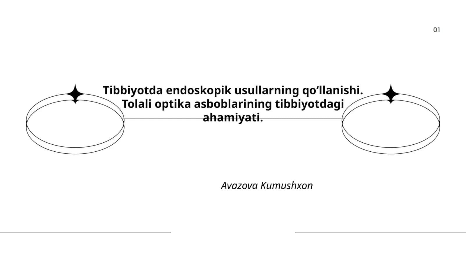 Tibbiyotda endoskopik usullarning qo‘llanishi