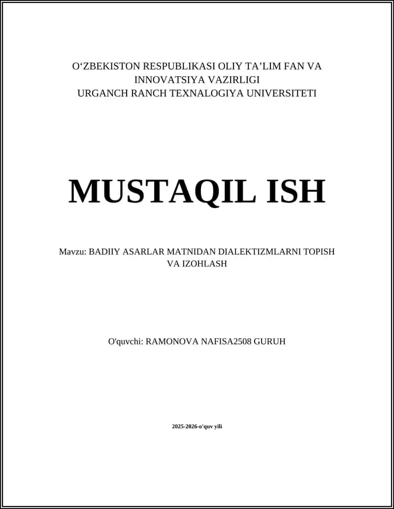 BADIIY ASARLAR MATNIDAN DIALEKTIZMLARNI TOPISH VA IZOHLASH