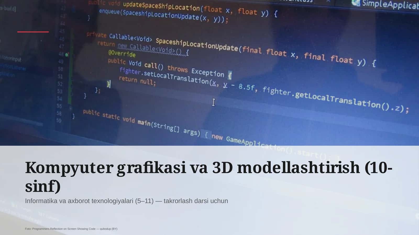 Kompyuter grafikasi va 3D modellashtirish (10-sinf)
