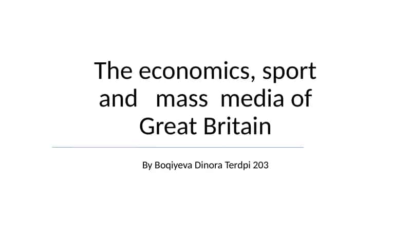 Sport and Mass Media of Great Britain