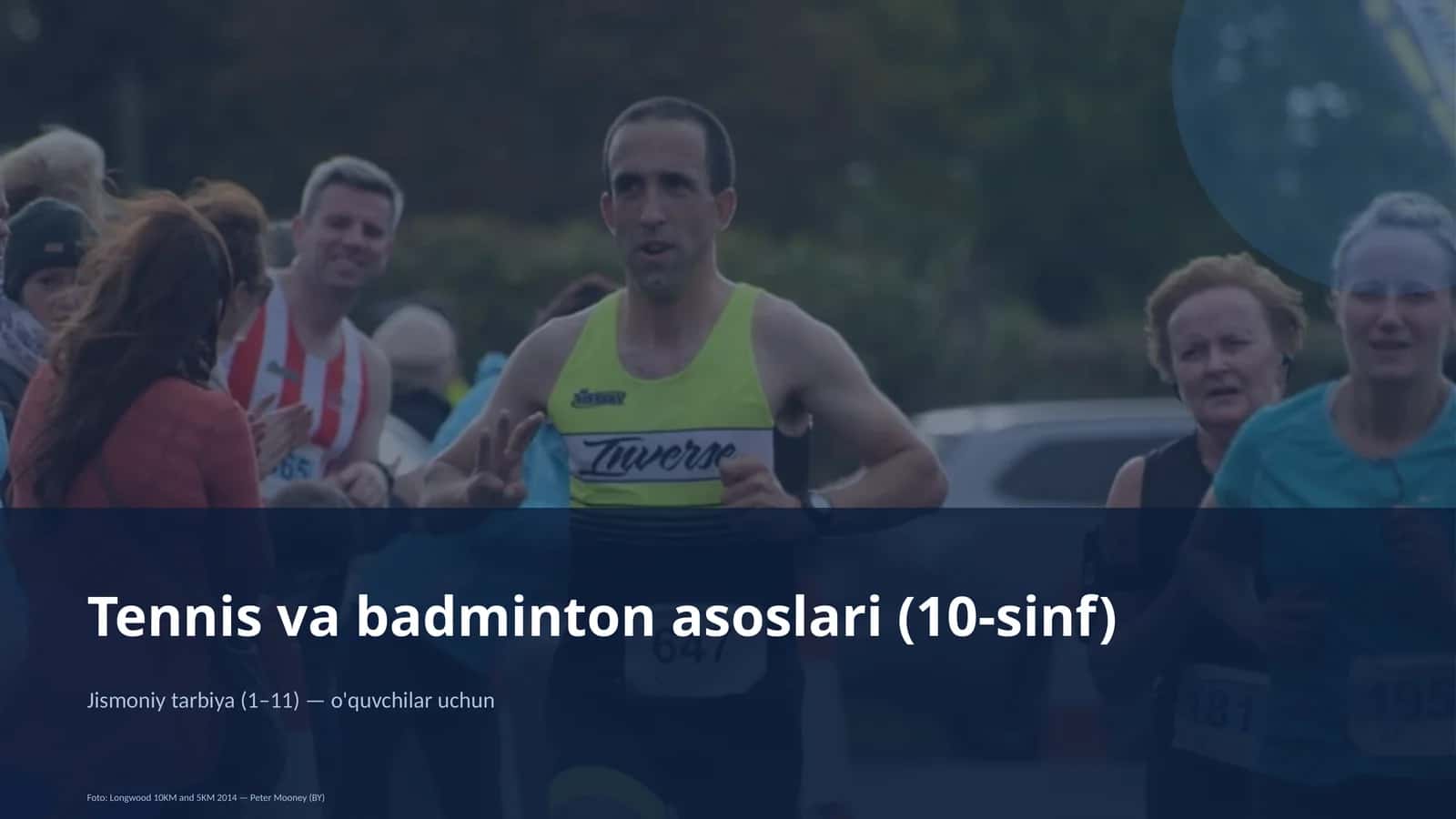 Tennis va badminton asoslari (10-sinf)