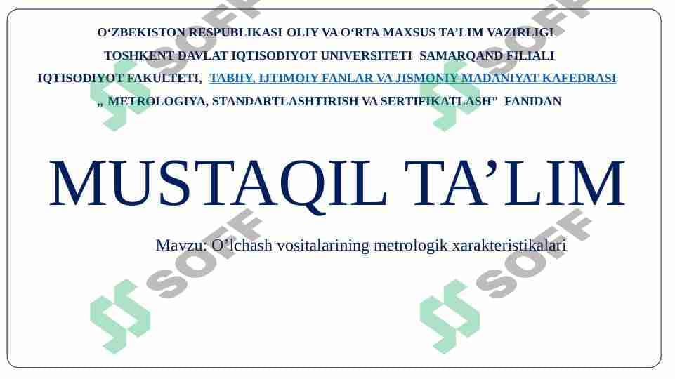 O’lchash vositalarining metrologik xarakteristikalari