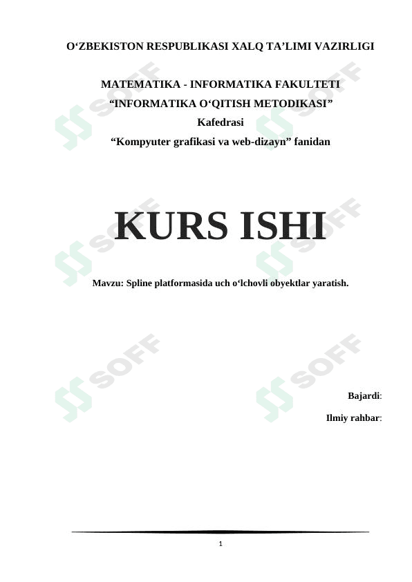 Spline platformasida uch olchovli obyektlar yaratish