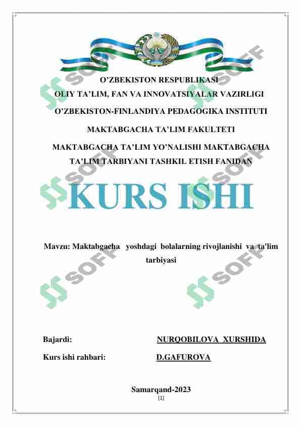 Maktabgacha yoshdagi bolalarning rivojlanishi va ta'lim tarbiyasi