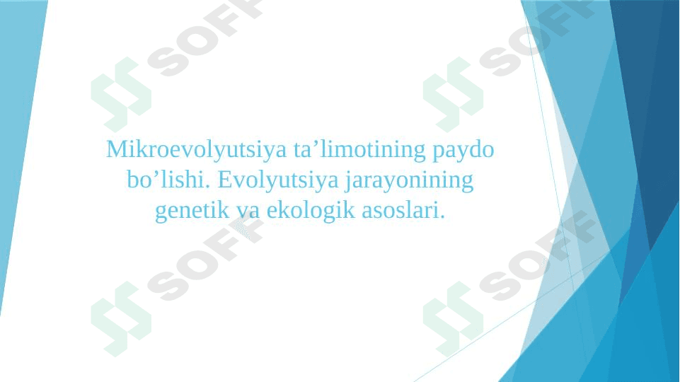 Mikroevolyusion ta'limotining paydo bólishi