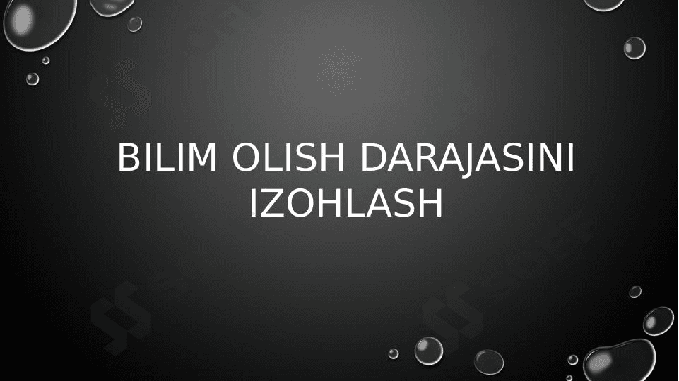 Bilim olish darajasini izohlash
