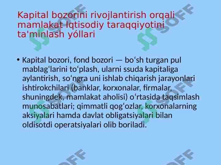 Kapital bozorini rivojlantirish orqali mamlakat Iqtisodiy taraqqiyotini ta'minlash