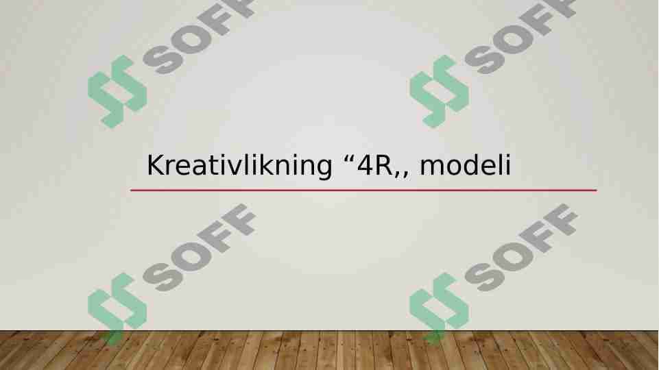Kreativlikning “4R,, modeli