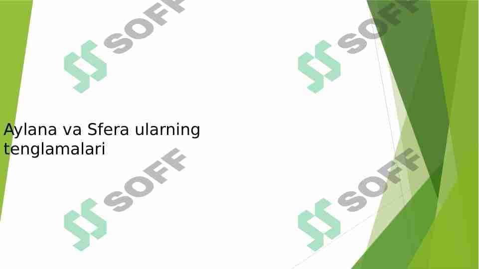 Aylana va Sfera ularning tenglamalari