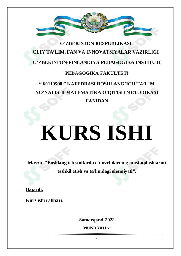 Boshlang'ich sinflarda o'quvchilarning mustaqil ishlarini tashkil etish va ta'limdagi ahamiyati kurs ishi