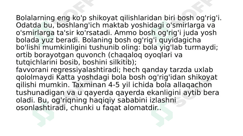 Bolalardagi bosh og'rig'i