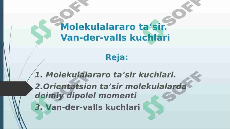 Molekulalararo ta'sir Van-der-valls qonuni