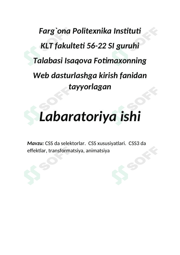 CSS da selektorlar.  CSS xususiyatlari.  CSS3 da effektlar, transformatsiya, animatsiya