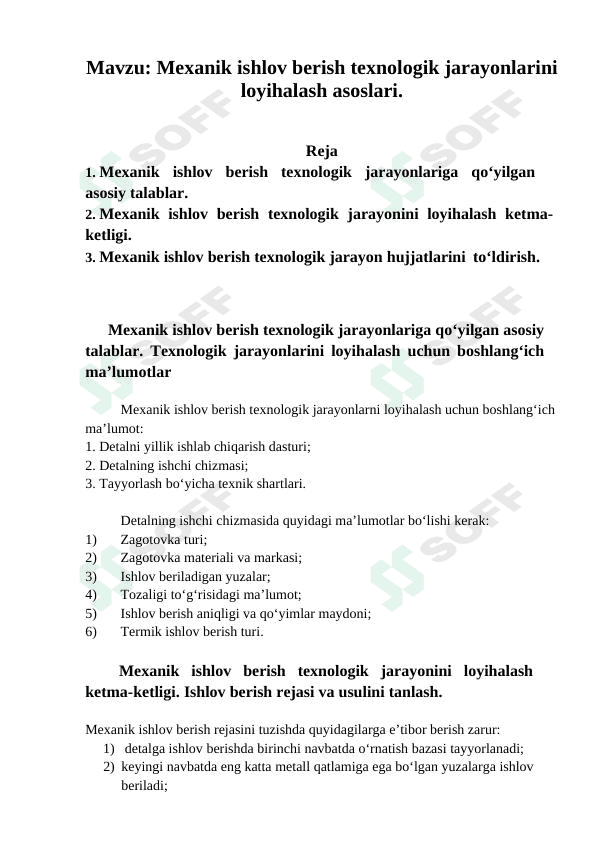 Mexanik ishlov berish texnologik jarayonlarini loyihalash asoslari