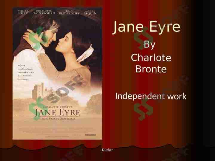 JANE EYRE by CHARLOTE BRONTE