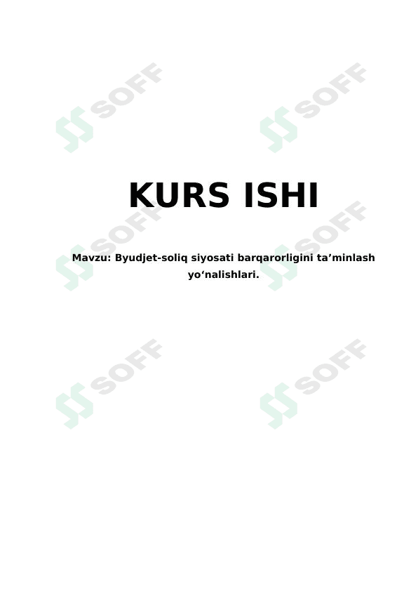 Byudjet-soliq siyosati barqarorligini ta'minlash yo'nalishlari