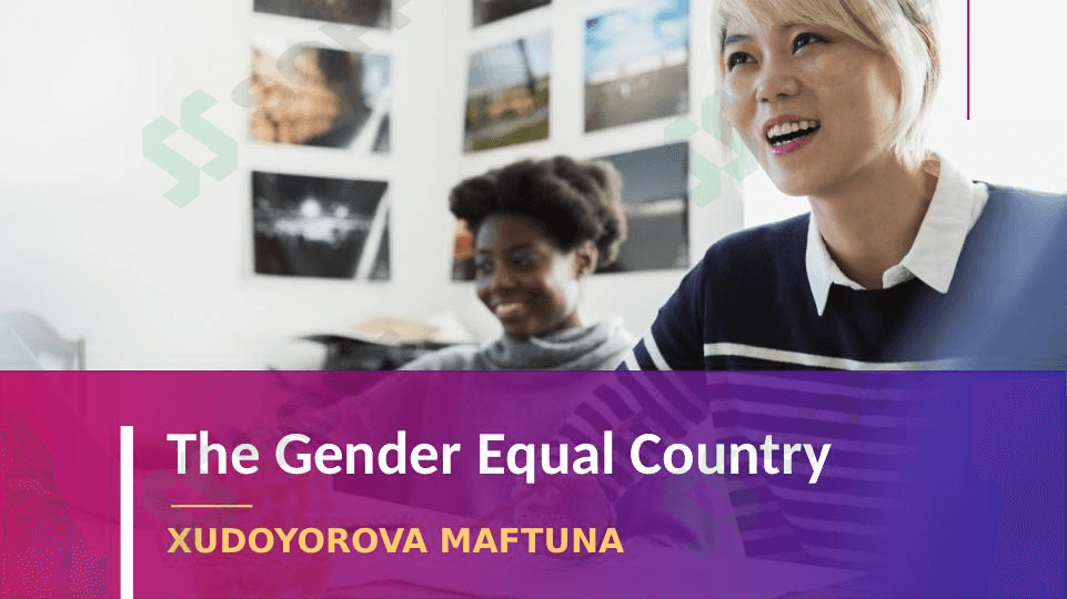 The Gender Equal Country