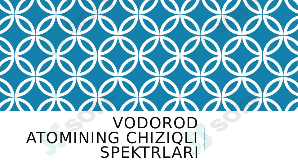 Vodorod atomining chiziqli spektrlari
