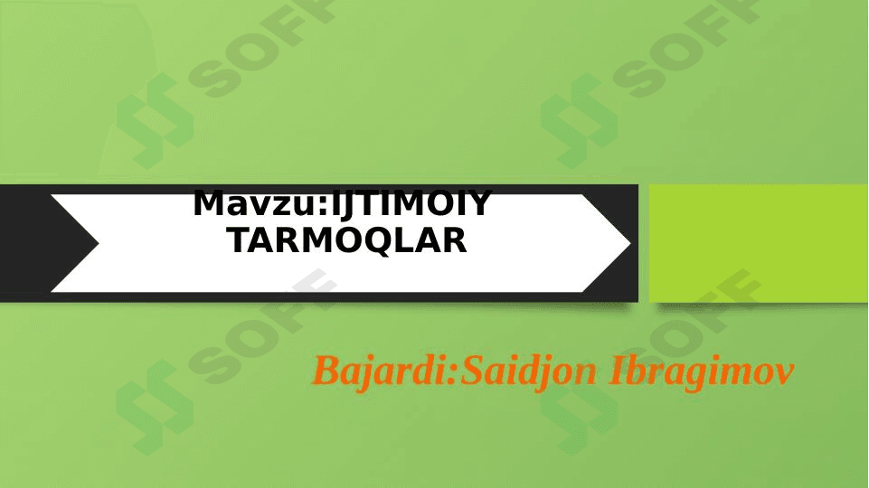 Ijtimoiy tarmoqlar mavzusini o'qitish