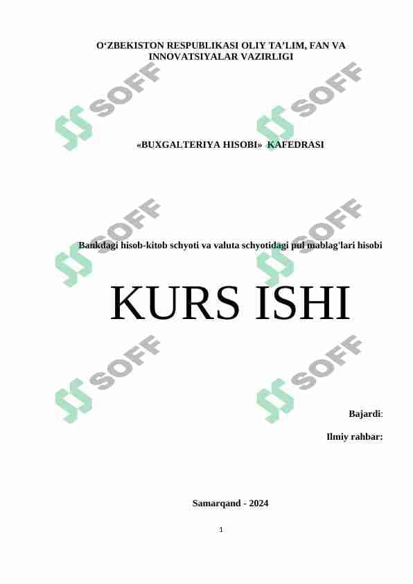 Bankdagi hisob-kitob schyoti va valuta schyotidagi pul mablag'lari hisobi