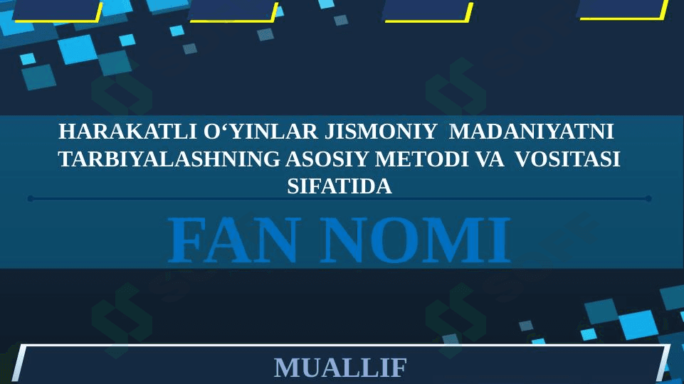 Harakatli o‘yinlar jismoniy  madaniyatni  tarbiyalashning asosiy metodi va  vositasi sifatida